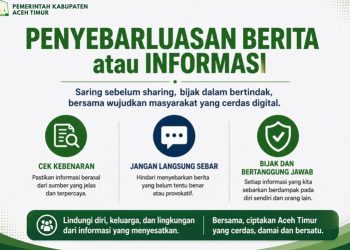 Pemkab Aceh Timur Ajak Masyarakat Bijak Sikapi Informasi dan Dukung Program Pemda